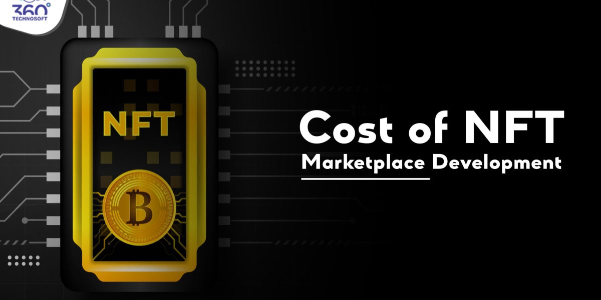 Cost of NFT Marketplace Development