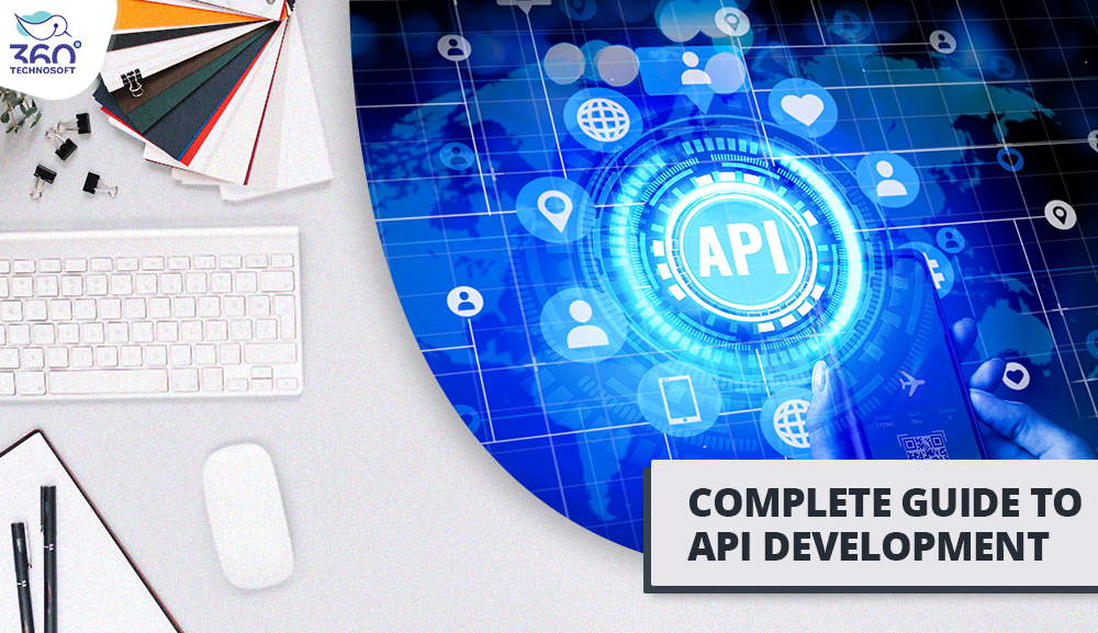 Complete Guide to API Development