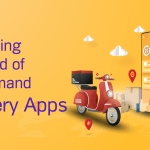 Increasing Demand of On-demand Delivery Apps