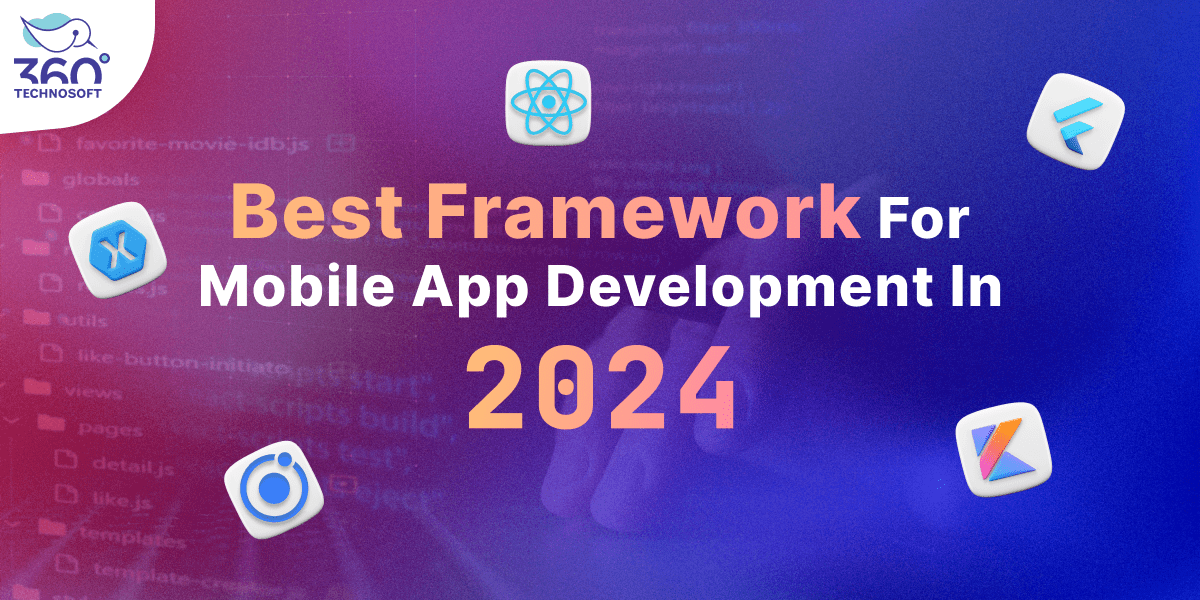 Best Framework 2024