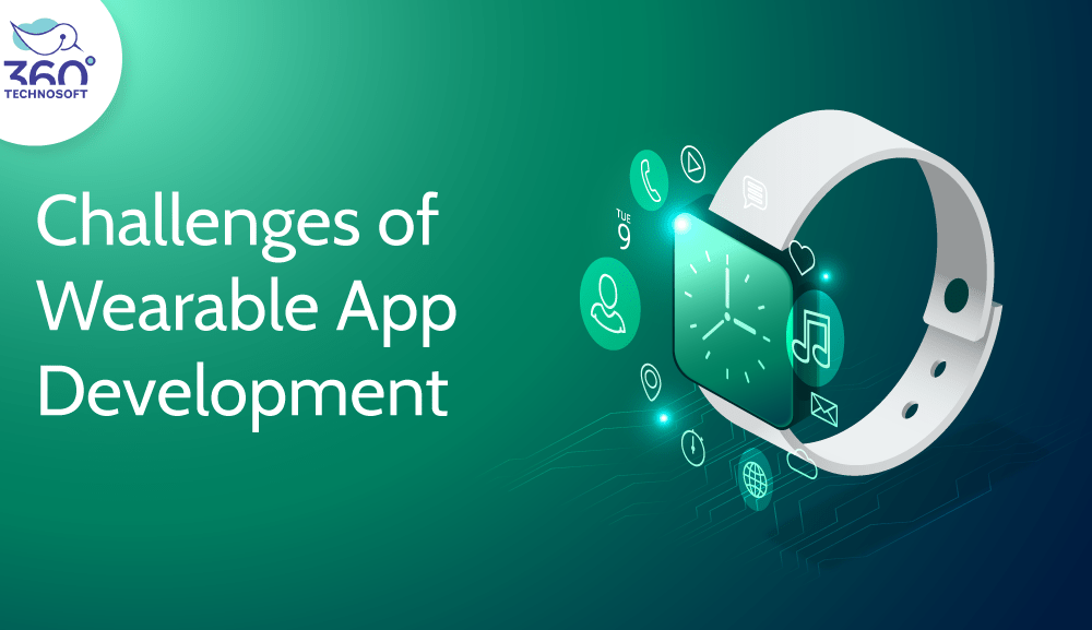 Challenges of Wearable App Development