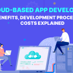 Cloud -Based App Development