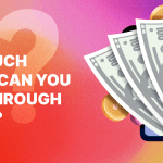 How much money can you earn through an app