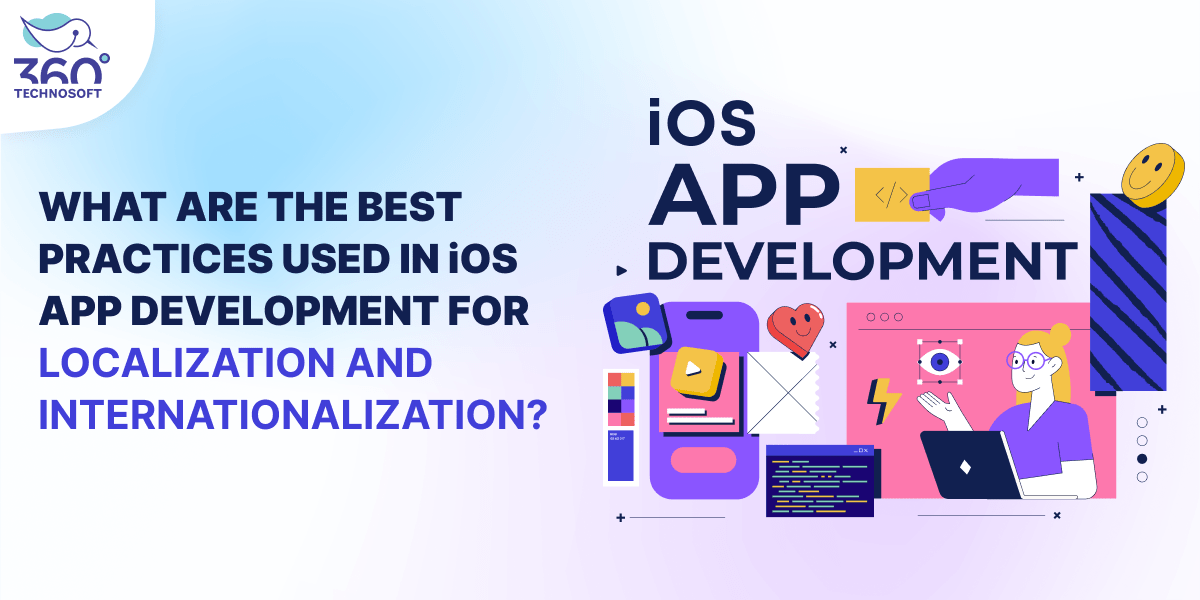 iOS app development for localization and internationalization