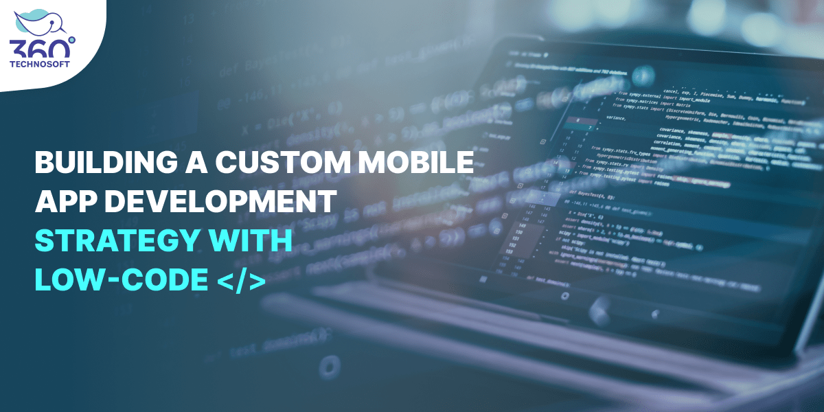 Low Code Mobile App Development